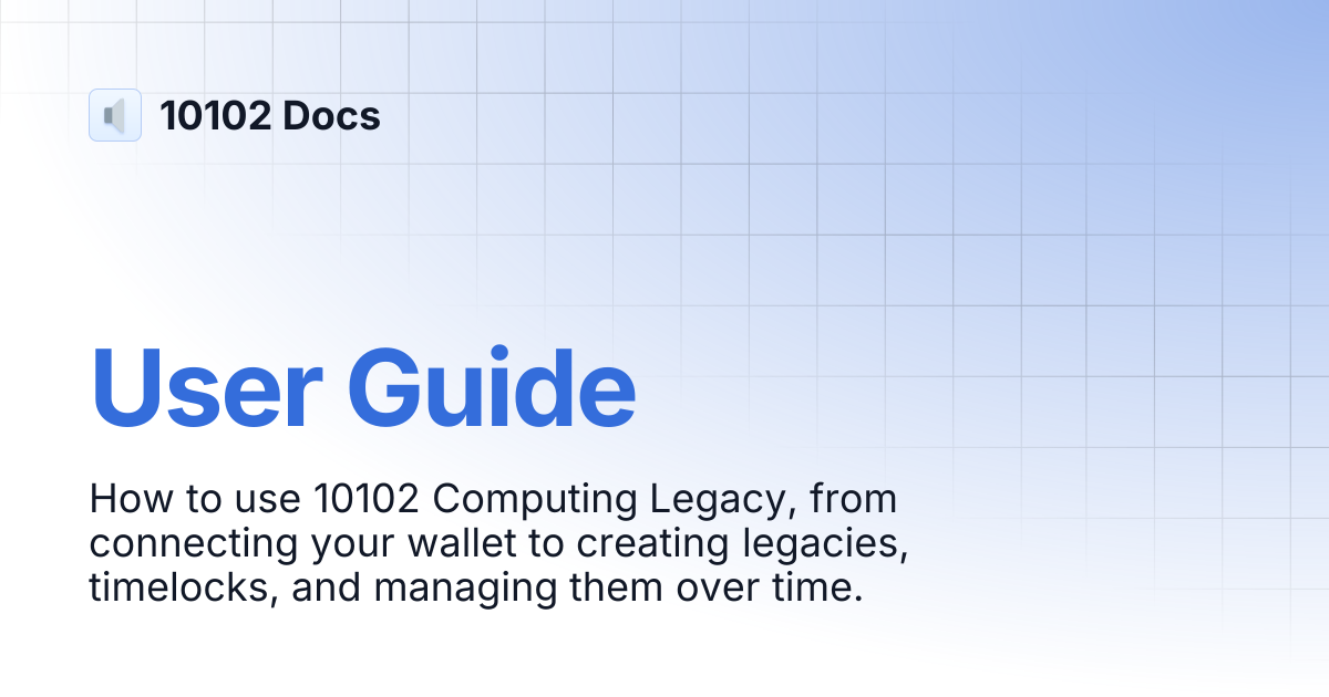User Guide | 10102 Docs